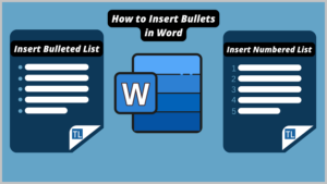 How To Insert Bullets In Word (A Step-by-Step Guide)