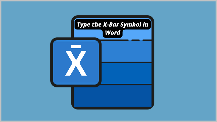 Typing x-bar, y-bar, p-hat, q-hat, and all that! In Microsoft Word